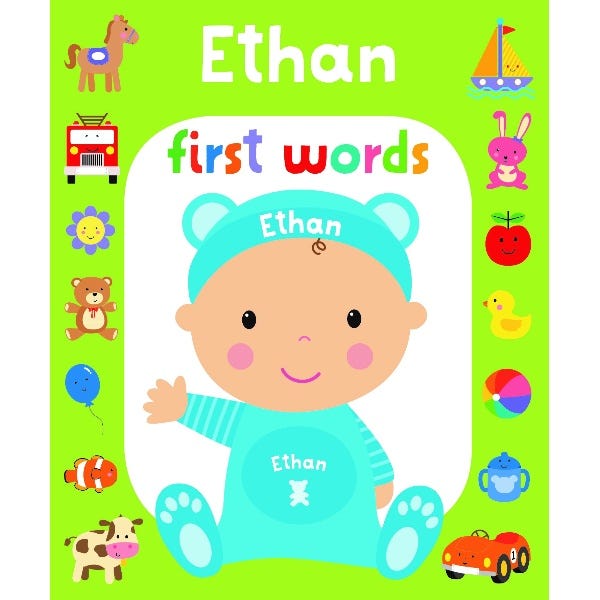 First Words Ethan