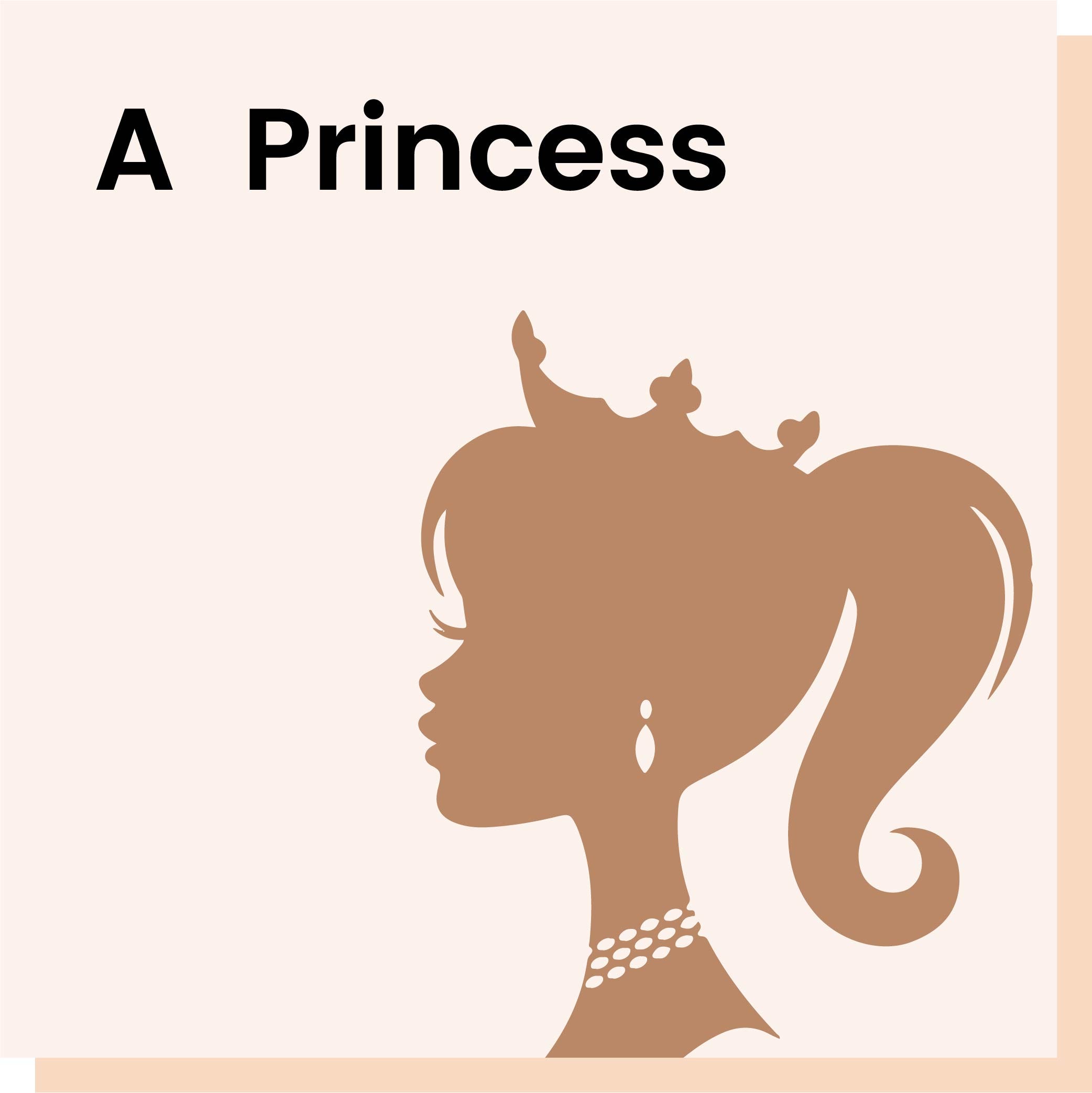 A Princess