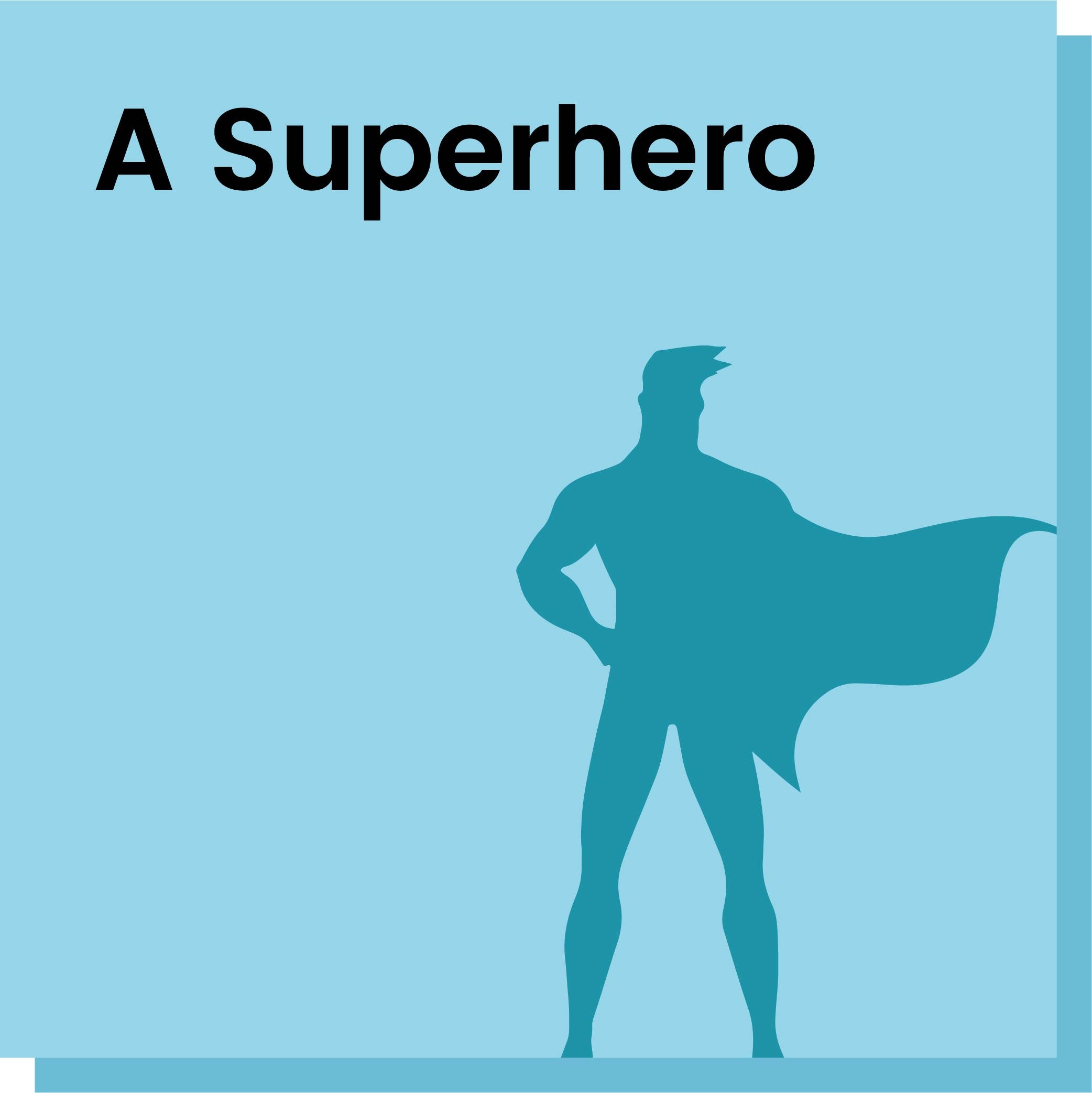 A Superhero