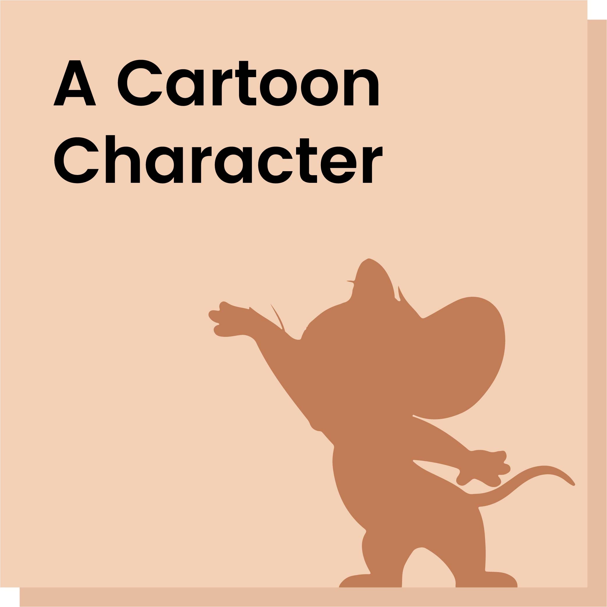 A Cartoon Character