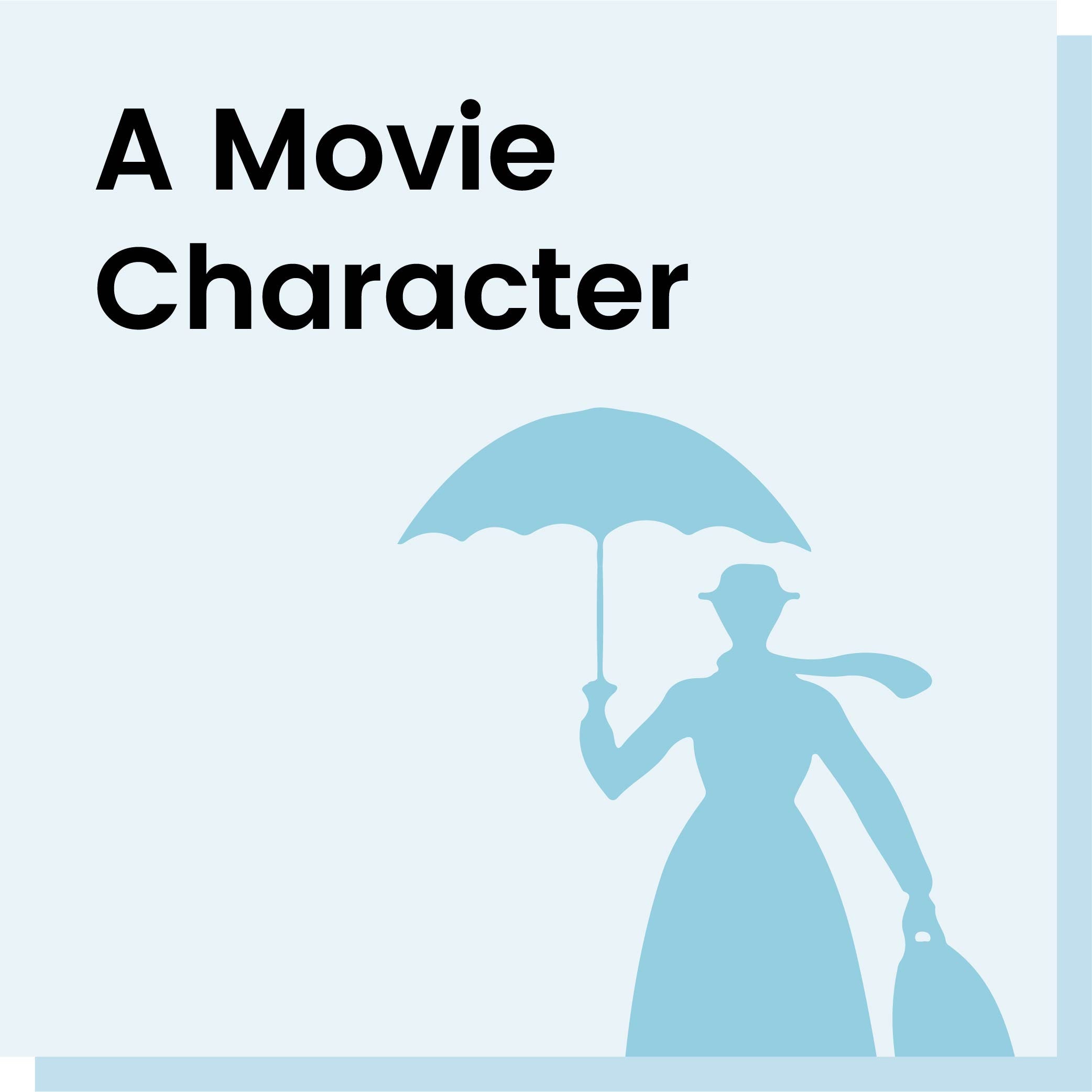 A Movie Character